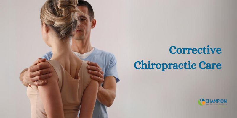 Corrective Chiropractic Care